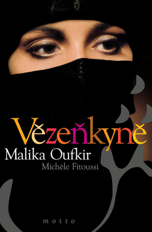 Vězeňkyně - Malika Oufkir