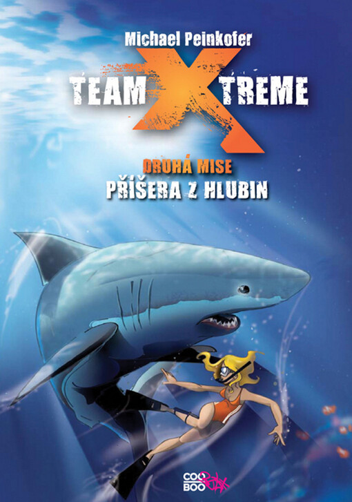 Team X-treme: Druhá mise - Příšera z hlubin, Druhá mise, Příšera z hlubin