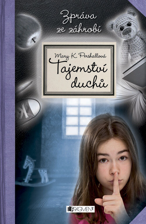 Tajemství duchů.Zpráva ze záhrobí