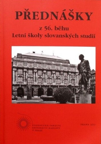 Přednášky z 56. běhu Letní školy slovanských studií