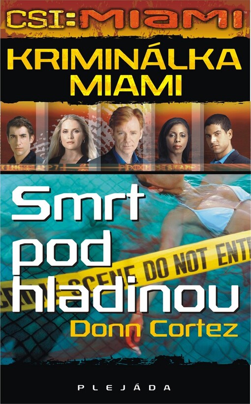 CSI: Kriminálka Miami - Smrt pod hladinou