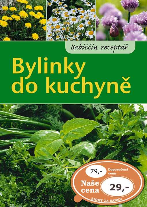 Babiččin receptář - Bylinky do kuchyně