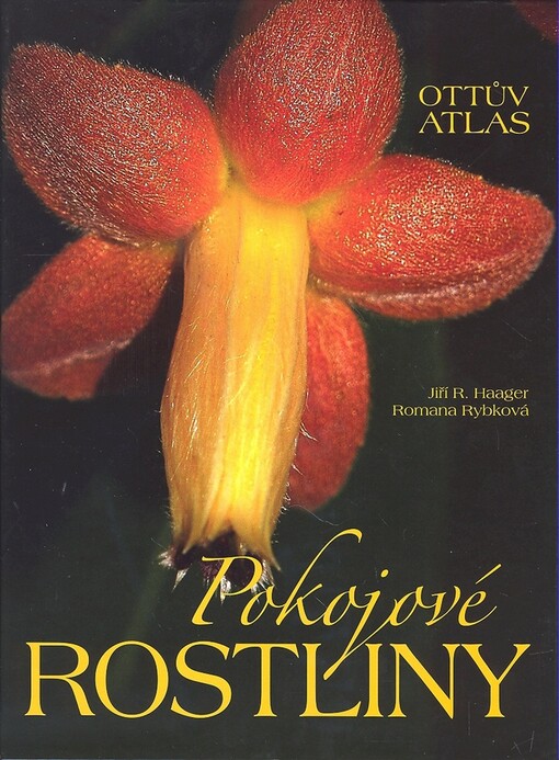 Pokojové rostliny : Ottův atlas