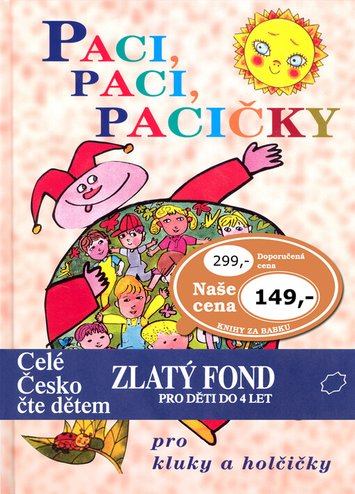 Paci, paci, pacičky pro kluky a holčičky : obrázková knížka pro nejmenší