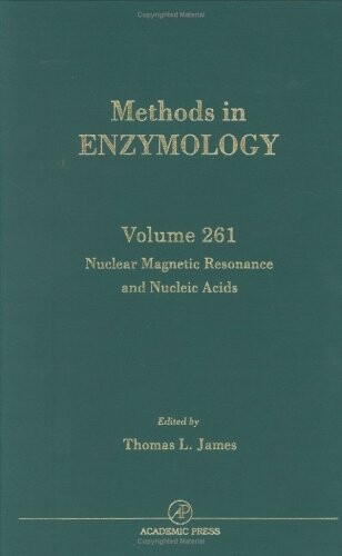 Nuclear Magnetic Resonance and Nucleic Acids, Volume 261 (Methods in Enzymology,)