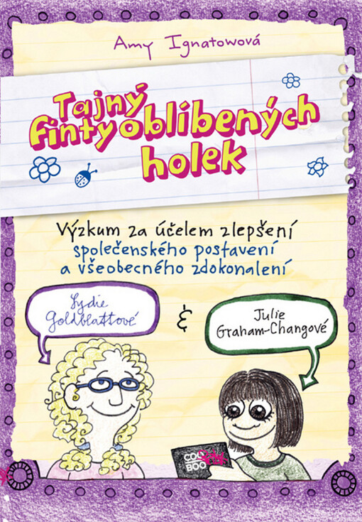 Tajný finty oblíbených holek : výzkum za účelem zlepšení společenského postavení a všeobecného zdokonalení Lydie Goldblattové & Julie Graham-Changové