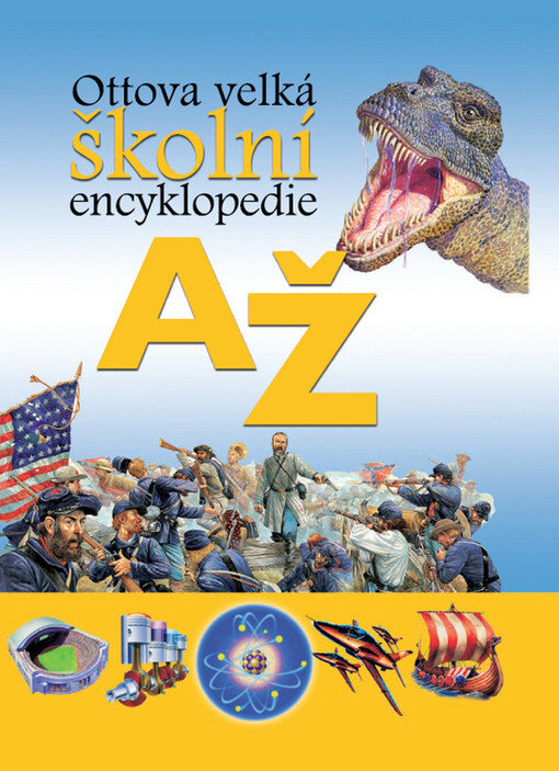 Ottova velká školní encyklopedie A-Ž