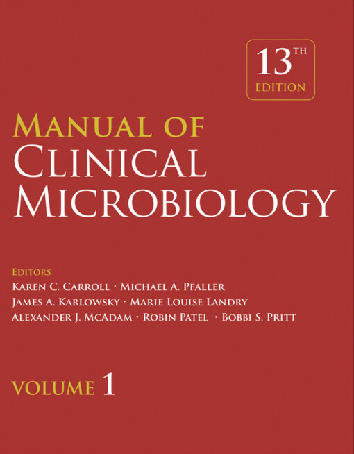 Manual of clinical microbiology. Volume 1