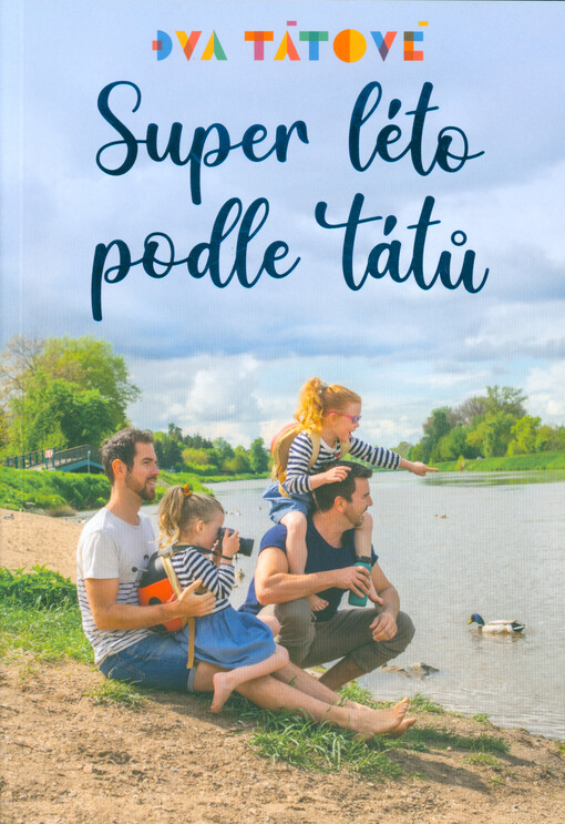 Super léto podle tátů