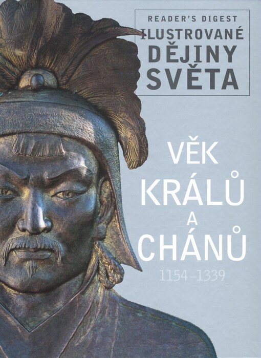 Věk králů a chánů: 1154-1339