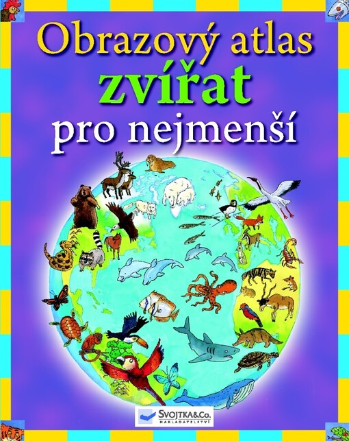 Obrazový atlas zvířat pro nejmenší