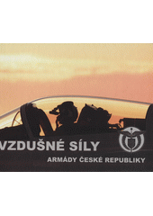 Vzdušné síly Armády České republiky  (odkaz v elektronickém katalogu)