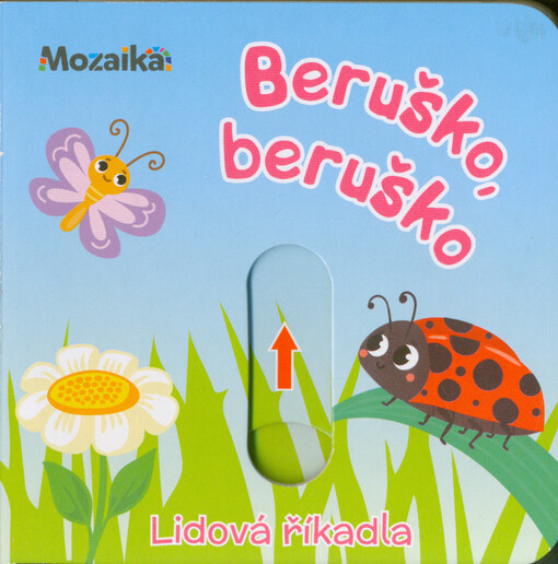 Beruško, beruško : lidová říkadla