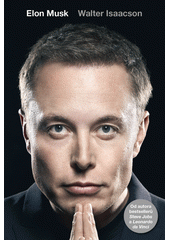 Elon Musk  (odkaz v elektronickém katalogu)