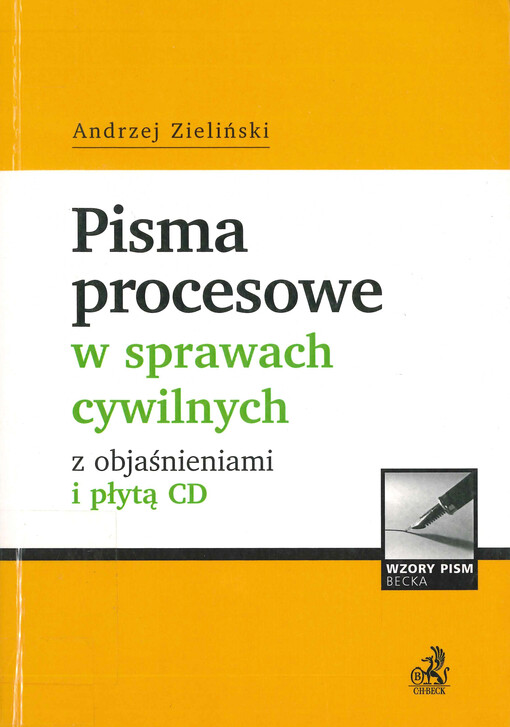 Pisma procesowe w sprawach cywilnych z objaśnieniami i płytą CD