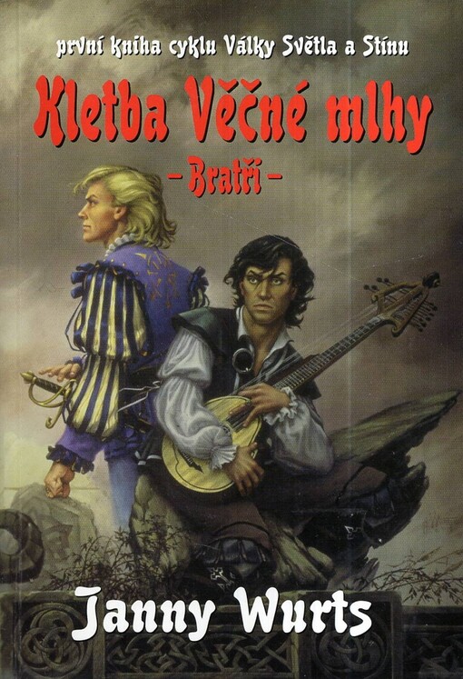 Války Světla a Stínu.Kniha první,Kletba Věčné mlhy.