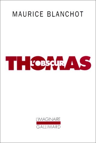Thomas l'obscur :nouvelle version