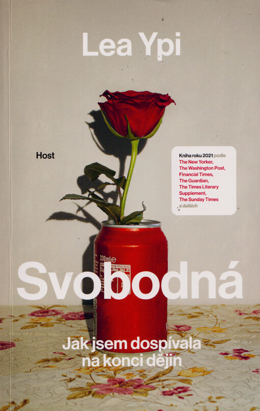 Svobodná : jak jsem dospívala na konci dějin