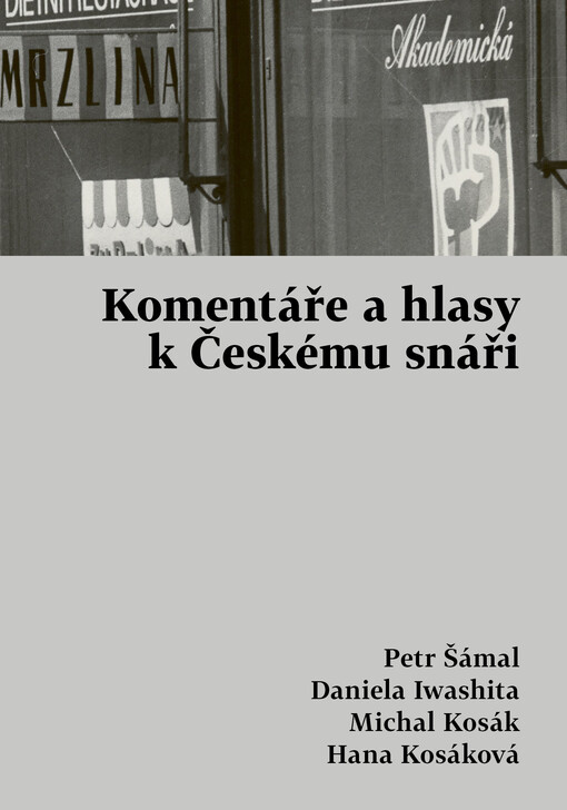 Český snář :(sny roku 1979) ; Komentáře a hlasy k Českému snáři, 2. díl
