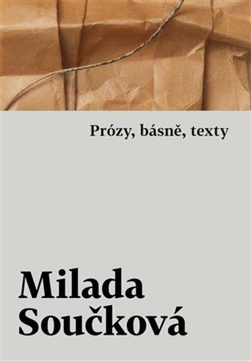 Prózy, básně, texty