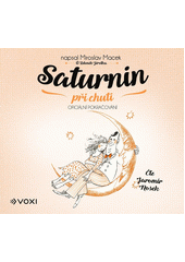 Saturnin při chuti : oficiální pokračování  (odkaz v elektronickém katalogu)