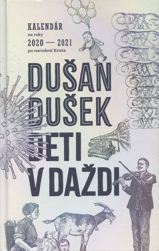 Deti v daždi : kalendár na roky 2020-2021 po narodení Krista