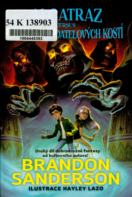 Alcatraz versus legie zakladatelových kostí