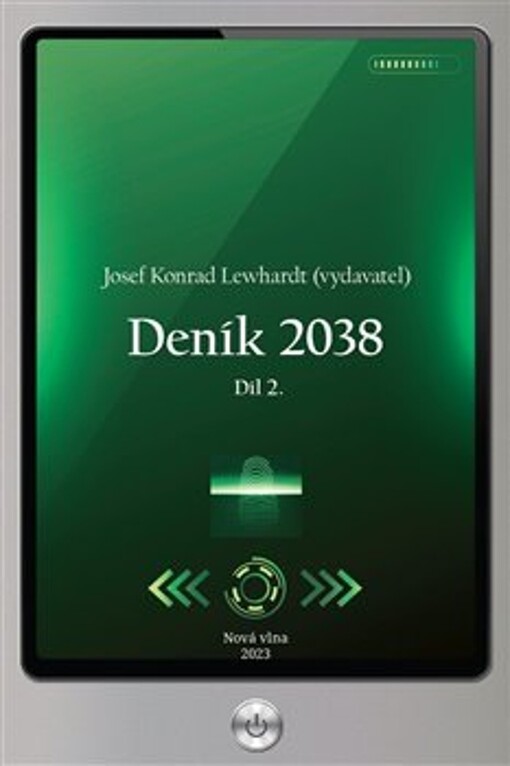 Deník 2038 (2.díl)
