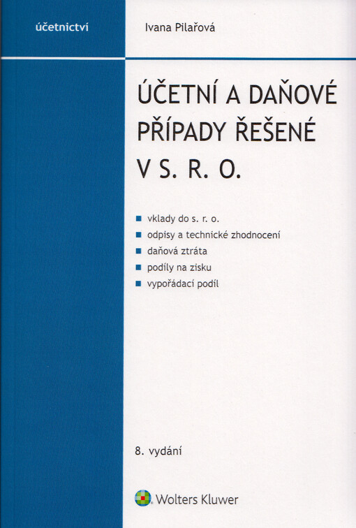 Účetní a daňové případy řešené v s.r.o.