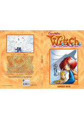 Čarodějky W.I.T.C.H. : Will, Irma, Taranee, Cornelia, Hay Lin : komiks 10-12  (odkaz v elektronickém katalogu)