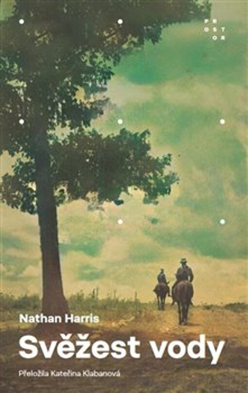 Svěžest vody / Nathan Harris ; přeložila Kateřina Klabanová