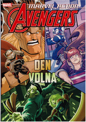 Marvel Action - Avengers. Den volna  (odkaz v elektronickém katalogu)