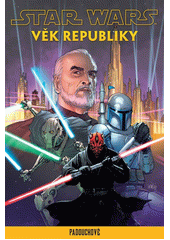 Star Wars : věk republiky  (odkaz v elektronickém katalogu)