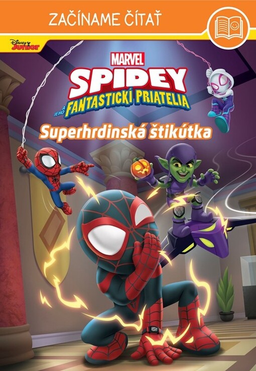 Marvel - Spidey: Superhrdinská štikútka