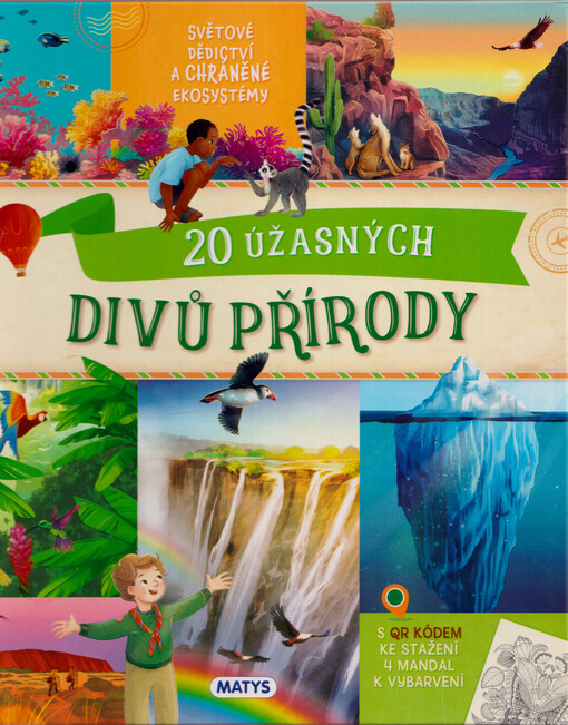 20 úžasných divů přírody
