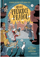 Hravý průvodce Prahou  (odkaz v elektronickém katalogu)