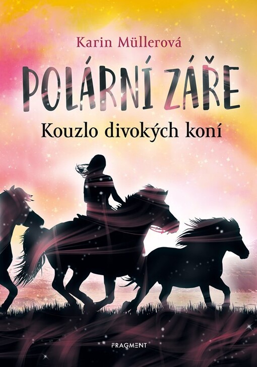 Kouzlo divokých koní