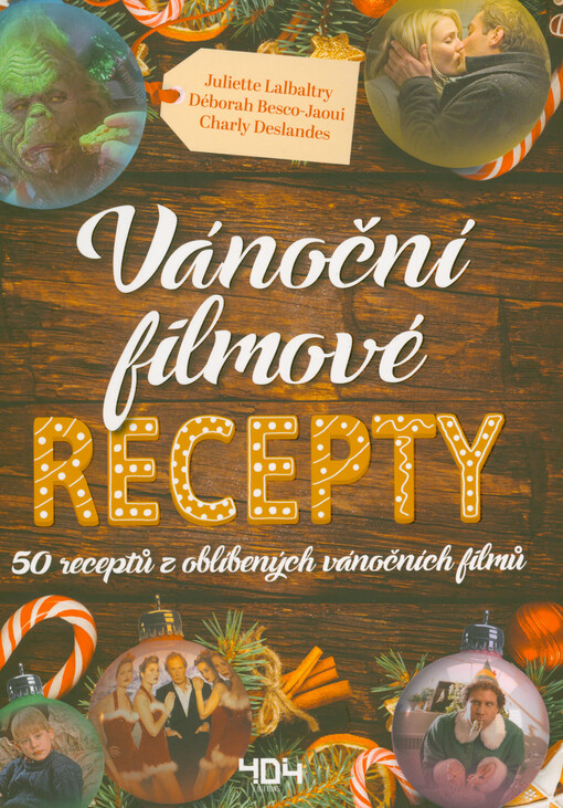 Vánoční filmové recepty : 50 receptů z oblíbených vánočních filmů