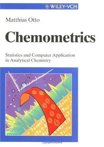 Chemometrics: Statistics and Computer Application in Analytical Chemistry