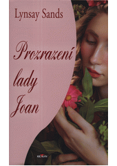 Prozrazení lady Joan  (odkaz v elektronickém katalogu)
