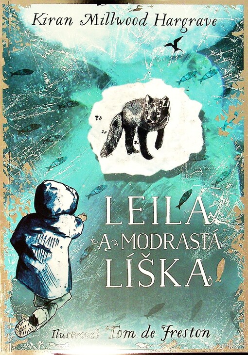 Leila a modrastá líška
