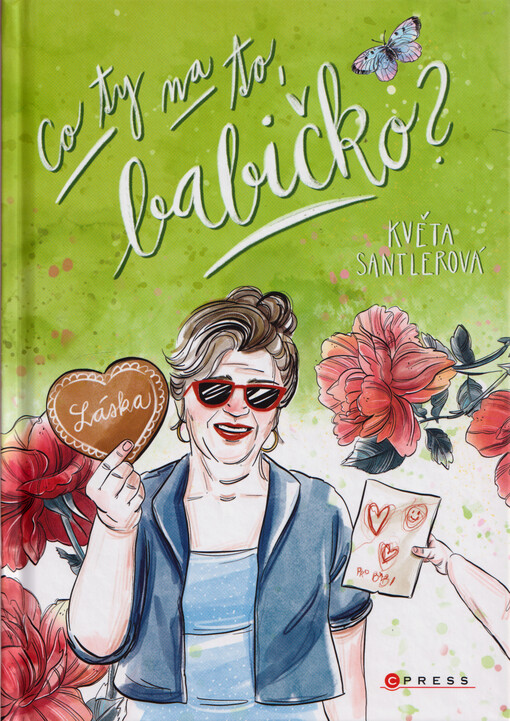 Co ty na to, babičko? : o životě současných babiček vážně i nevážně