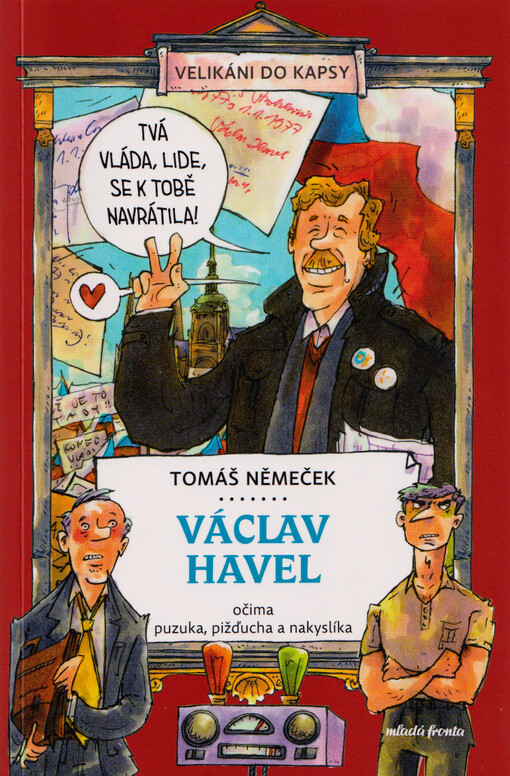 Václav Havel očima puzuka, pižďucha a nakyslíka