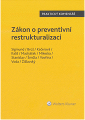 Zákon o preventivní restrukturalizaci  (odkaz v elektronickém katalogu)