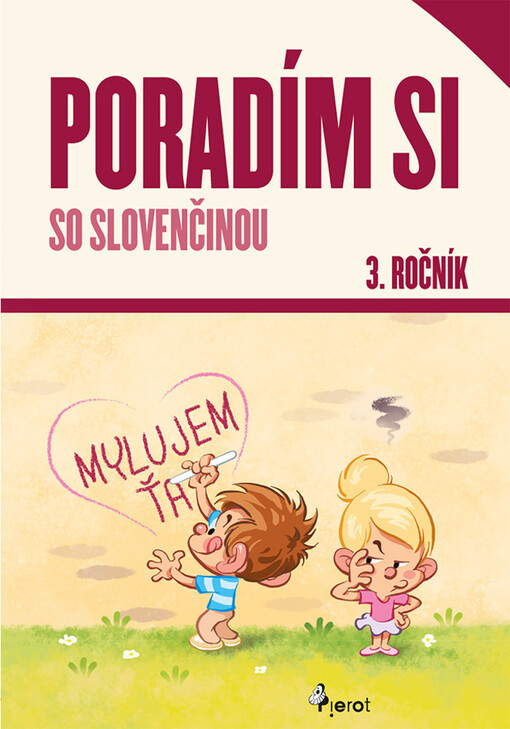 Poradím si so slovenčinou : 3. ročník