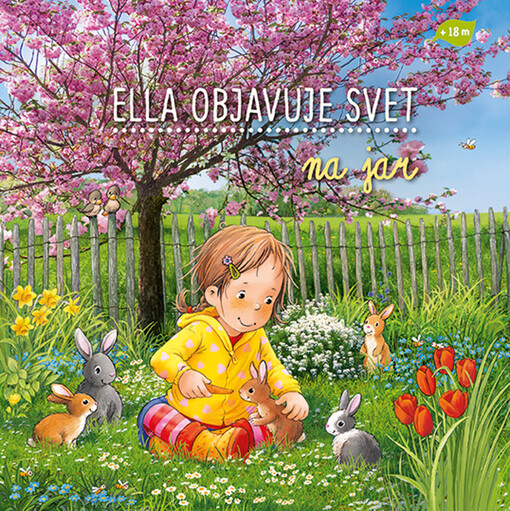 Ella objavuje svet Na jar