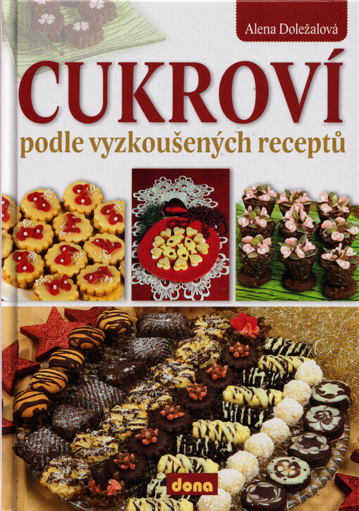 Cukroví : podle vyzkoušených receptů