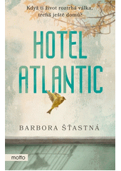Hotel Atlantic  (odkaz v elektronickém katalogu)