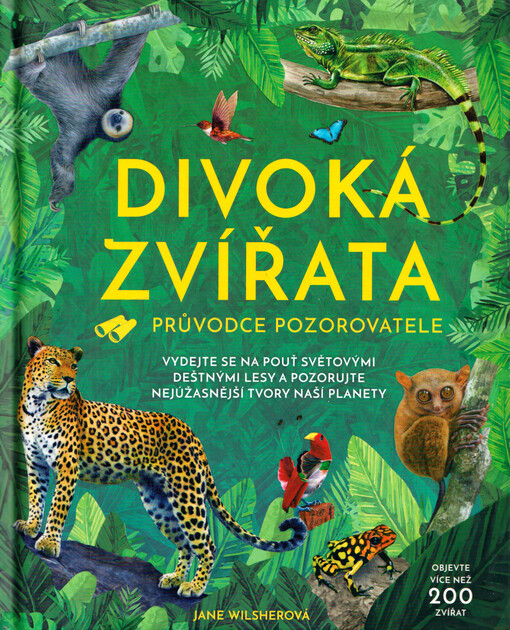 Divoká zvířata : průvodce pozorovatele