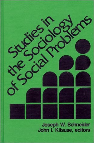 Studies in the Sociology of Social Problems: (Modern Sociology)